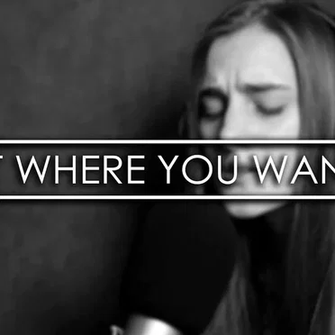 Right Where You Want Me