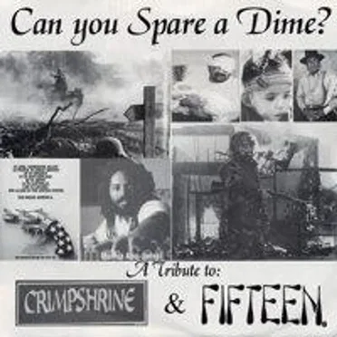 Can You Spare A Dime? (A Tribute To: Crimpshrine & Fifteen) by Various Artists - album cover