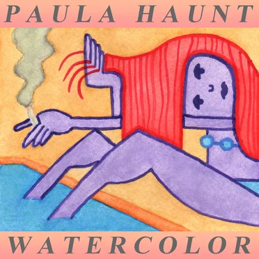 Watercolor by Paula Haunt - album cover