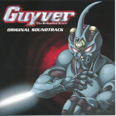 Guyver The Bioboosted Armor ORIGINAL SOUNDTRACK