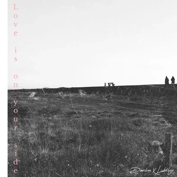 Love Is on Your Side