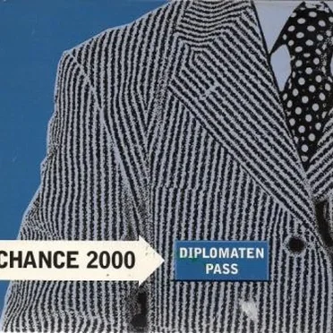 Chance 2000 Diplomatenpass by Various Artists - album cover