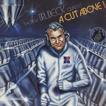 A Cut Above by The New Brubeck Quartet - album cover