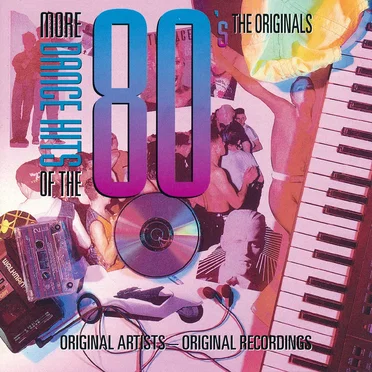 More Dance Hits of the 80’s. The Originals by Various Artists - album cover
