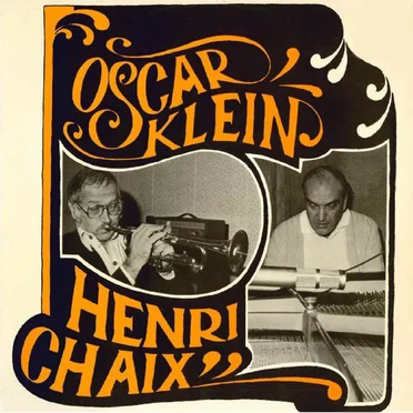 Oscar Klein & Henri Chaix