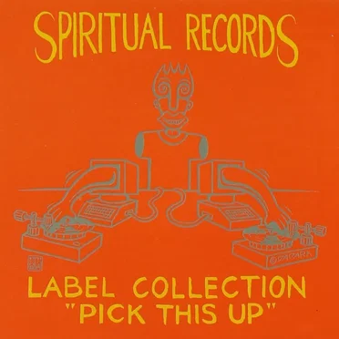 Spiritual Record Label Collection "Pick This Up" by Various Artists - album cover