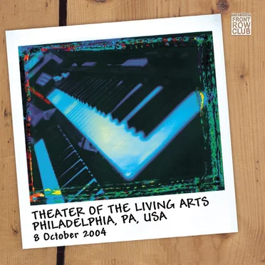 FRC-029: Theater of the Living Arts, Philadelphia, PA, USA. 8 October 2004 by Marillion - album cover