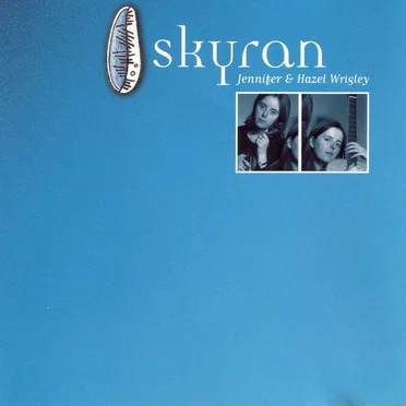 Skyran by Jennifer & Hazel Wrigley - album cover