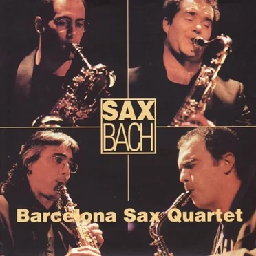 SaxBach by Barcelona Sax Quartet - album cover
