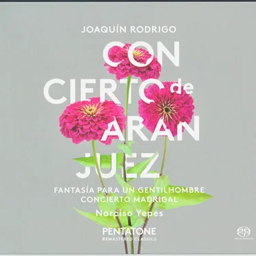 Concierto de Aranjuez / Fantasía para un gentilhombre / Concierto madrigal