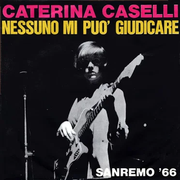 Nessuno mi può giudicare / Se lo dici tu
