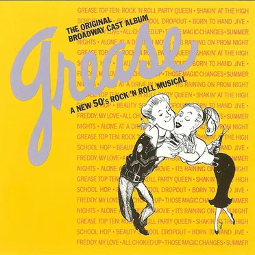 Grease - The Original Broadway Cast Album