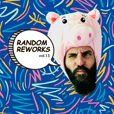 Random Reworks, Vol. 13 by Rayko - album cover