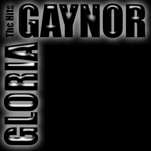 Gloria Gaynor: The Hits