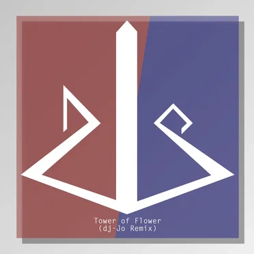 Tower of Flower (dj-Jo remix)