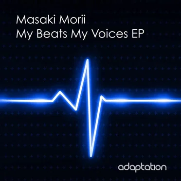 My Beats My Voices EP by Masaki Morii - album cover
