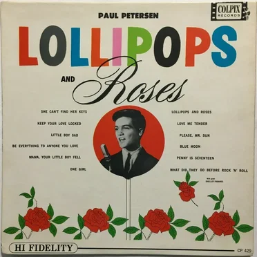Lollipops and Roses