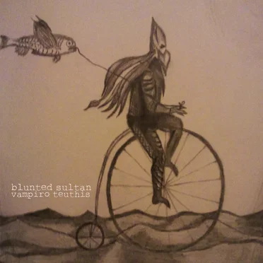 Vampiro Teuthis by The Blunted Sultan - album cover