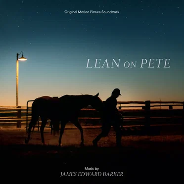 Lean on Pete by James Edward Barker - album cover