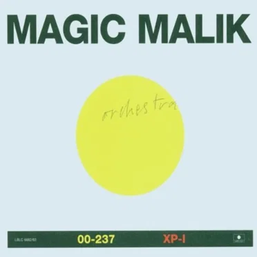 00-237 / XP-I by Magic Malik Orchestra - album cover