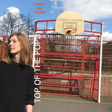 Top of the Pops by Carla dal Forno - album cover