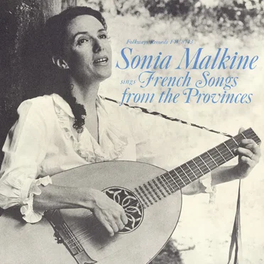 Sonia Malkine Sings French Songs From the Provinces