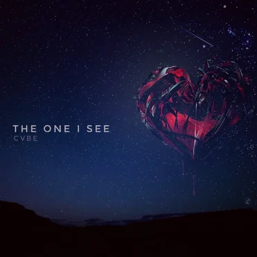 The One I See by CVBE - album cover