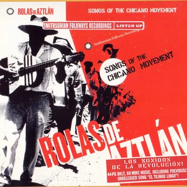 Rolas de Aztlán: Songs of the Chicano Movement by Various Artists - album cover
