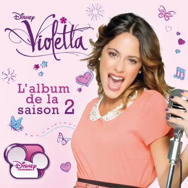 Violetta – L'album de la saison 2 by Various Artists - album cover