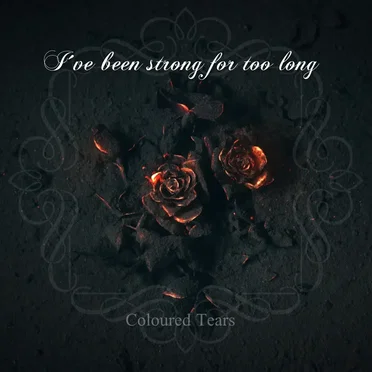 I´ve Been Strong for Too Long