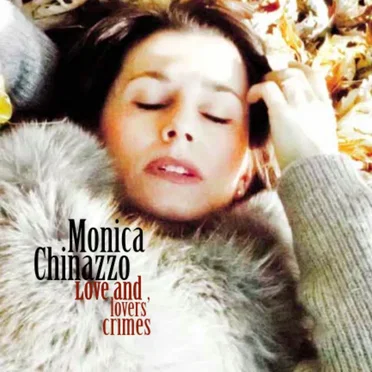 Love and Lovers' Crimes by Monica Chinazzo - album cover