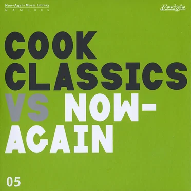 Cook Classics Vs. Now-Again by Cook Classics - album cover