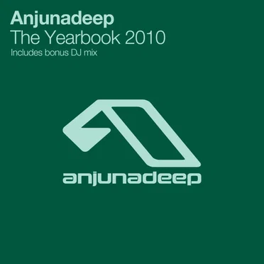 Anjunadeep: The Yearbook 2010 by Various Artists - album cover