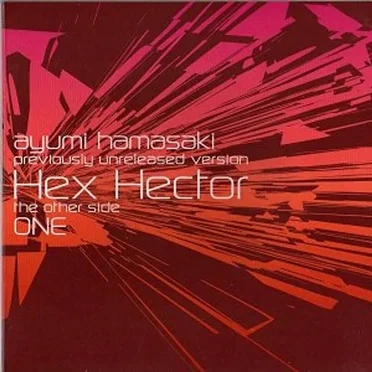 Previously Unreleased Version, The Other Side One: Hex Hector
