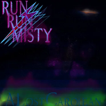 Run Run, Misty by ALostCarolean - album cover