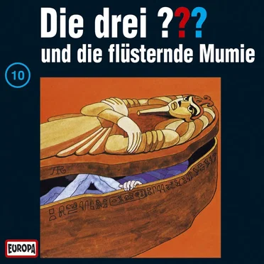 Die drei ??? 10: und die flüsternde Mumie by Die drei ??? - album cover