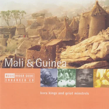 The Rough Guide to the Music of Mali & Guinea by Various Artists - album cover