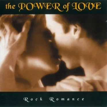 The Power of Love: Rock Romance by Various Artists - album cover