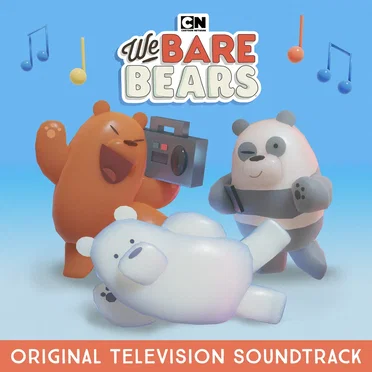 We Bare Bears: Original Television Soundtrack by Various Artists - album cover