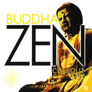 Buddha Zen Chillout by Various Artists - album cover