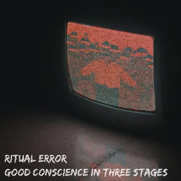 Good Conscience in Three Stages