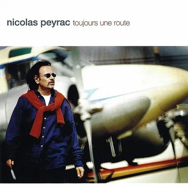 Toujours une route by Nicolas Peyrac - album cover