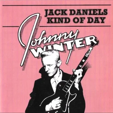 Jack Daniels Kind of Day