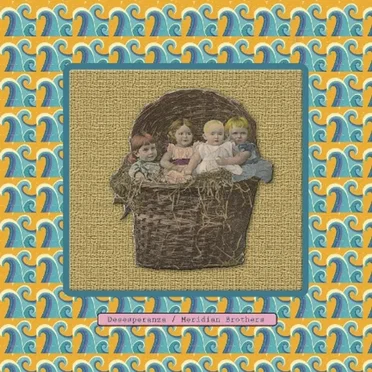 Desesperanza by Meridian Brothers - album cover