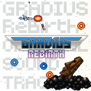 GRADIUS ReBirth Original Soundtrack