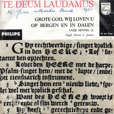 Grote God, wij loven U / Op bergen en in dalen