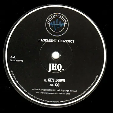 Get Down / Go (Basement Phil & DJ Mayhem Remixes) by JHQ. - album cover
