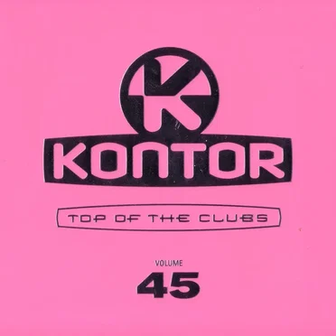 Kontor: Top of the Clubs, Volume 45 by Various Artists - album cover