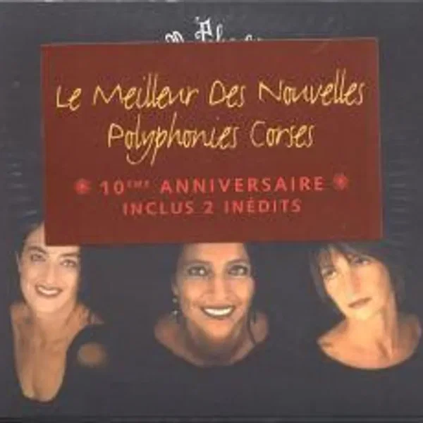 Le Meilleur des Nouvelles Polyphonies Corses