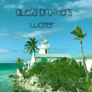 Water by Alessi Brothers - album cover